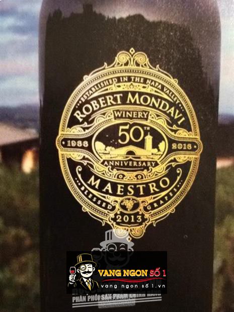 Vang Mỹ Robert Mondavi 50th Anniversary Maestro