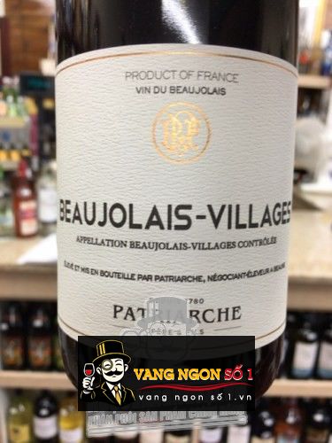 Kết quả hình ảnh cho patriarche beaujolais villages