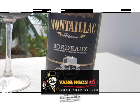 Vang Pháp Montaillac Reserve Bordeaux