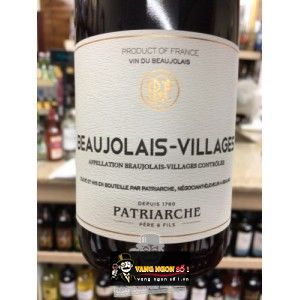 Vang Pháp PATRIARCHE BEAUJOLAIS VILLAGES bn1