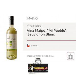 Vang Chile Vina Maipo Mi Pueblo Sauvignon Blanc bn1