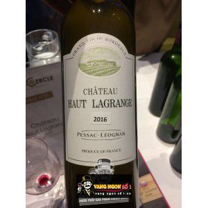 Vang Pháp Chateau Haut Lagrange Pessac Leognan bn1