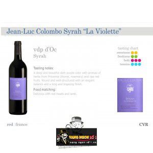 Vang Pháp Jean Luc Colombo La Violette Syrah uống ngon bn3